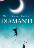 Mary Lynn Baxter - Diamanti (2017)