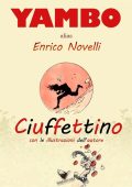 img Yambo (alias Enrico Novelli) - Ciuffettino (2021)