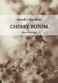 Marcella Calascibetta - Cherry Bloom (2022)