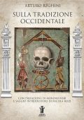 Arturo Reghini - Sulla Tradizione Occidentale (2018)