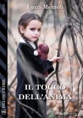 Luca Memoli - Il tocco dell'anima (2021)