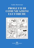 Emilio Matricciani - Progetti di comunicazioni elettriche (2021)