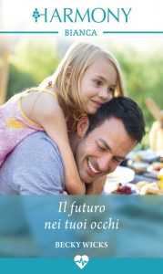 Becky Wicks – Il futuro nei tuoi occhi (2020)