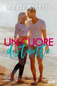 Sawyer Bennett – Un cuore distante (2022)