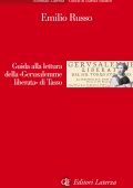 Emilio Russo - Guida alla lettura della «Gerusalemme liberata» di Tasso (2014)