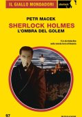 Petr Macek - Sherlock Holmes. L'ombra del Golem (2022)
