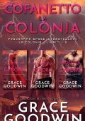 Grace Goodwin - Programma Spose Interstellari: La Colonia. Libri 4-6 (2020)