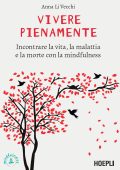 Anna Li Vecchi - Vivere pienamente (2022)