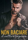 Madeleine Stone - Non baciare il cattivo ragazzo (2022)