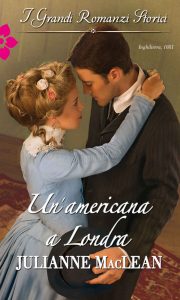 Julianne MacLean – Nuovo mondo Vol. 1. Un’americana a Londra (2016)