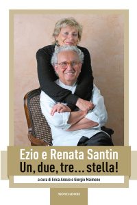 Ezio Santin, Renata Santin – Un, due, tre …stella! (2015)