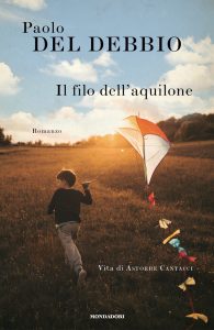 Paolo Del Debbio – Il filo dell’aquilone (2022)