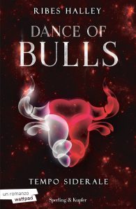 Ribes Halley – Dance of bulls Vol. 1. Tempo siderale (2022)
