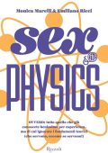 Monica Marelli, Emiliano Ricci - Sex and the Physics (2012)