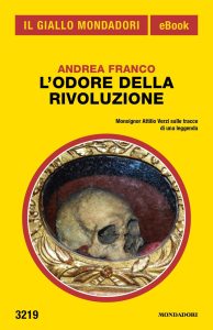 Andrea Franco – L’odore della Rivoluzione (2022)