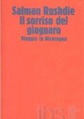 Salman Rushdie - Il sorriso del giaguaro (1989)