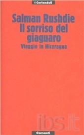 Salman Rushdie – Il sorriso del giaguaro (1989)