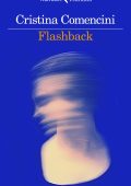 Cristina Comencini - Flashback (2022)
