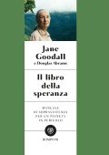 Jane Goodall, Douglas Abrams - Il libro della speranza (2022)