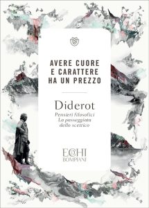 Denis Diderot – Avere cuore e carattere ha un prezzo (2022)