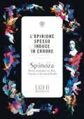 Benedictus de Spinoza - L'opinione spesso induce in errore (2022)