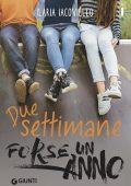 Ilaria Iacoviello - Due settimane forse un anno (2022)