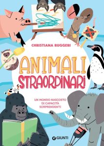 Christiana Ruggeri – Animali straordinari (2022)