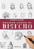 Domenico Manera - Grande corso di disegno (2022)