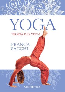 Franca Sacchi – Yoga. Teoria e pratica (2022)