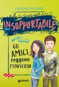 Vanessa Walder – Insopportabile Vol. 2. Gli amici reggono l’universo (2022)