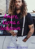 img Deborah Desire - Amore, karma e lockdown (2021)
