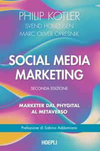 AA.VV. – Social media marketing. Seconda edizione (2022)
