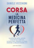 Daniele Vecchioni - Corsa. La medicina perfetta (2022)