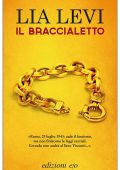 Lia Levi - Il braccialetto (2014)