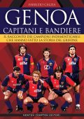 Fabrizio Calzia - Genoa. Capitani e bandiere (2022)