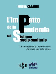 Milena Casalini – L’impatto della pandemia sul sistema socio-sanitario (2022)