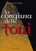 Francesco Fadigati - La congiura delle torri (2014)