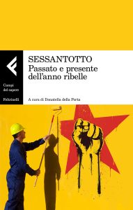 Donatella della Porta (a cura di) – Sessantotto (2018)
