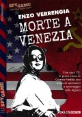 Enzo Verrengia - Morte a Venezia (2019)