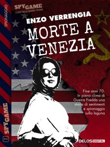 Enzo Verrengia – Morte a Venezia (2019)
