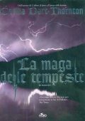 img Cecilia Dart-Thornton - La maga delle tempeste (2009)
