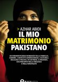 Azhar Abidi - Il mio matrimonio pakistano (2011)