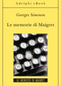 Georges Simenon - Le memorie di Maigret (2012)
