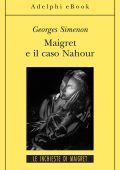Georges Simenon - Maigret e il caso Nahour (2013)