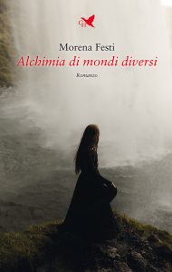 Morena Festi – Alchimia di mondi diversi (2022)
