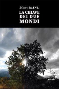 Sonia Silenzi – La Chiave dei Due Mondi (2022)