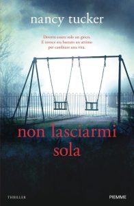Nancy Tucker – Non lasciarmi sola (2022)