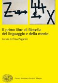 Elisa Paganini (a cura di) - Il primo libro di filosofia del linguaggio e della mente (2022)