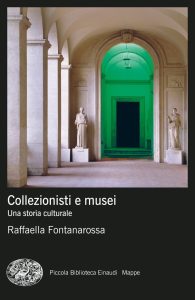 Raffaella Fontanarossa – Collezionisti e musei (2022)
