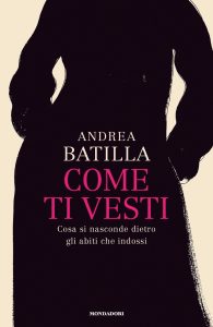 Andrea Batilla – Come ti vesti (2022)
